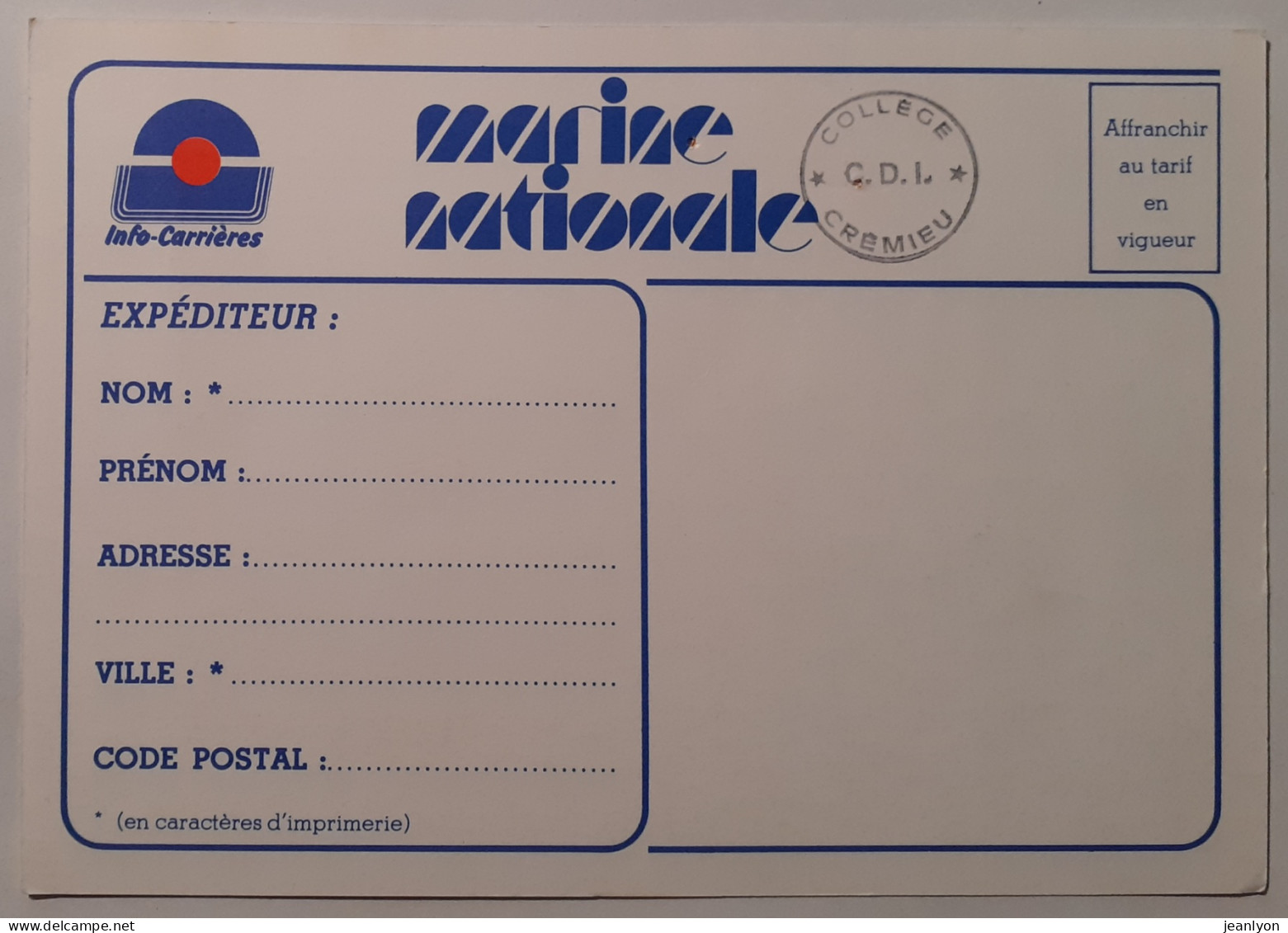 MARINE NATIONALE - Carte Postale Info Carrière Avec Cachet Collège Crémieu  - Police - Gendarmerie