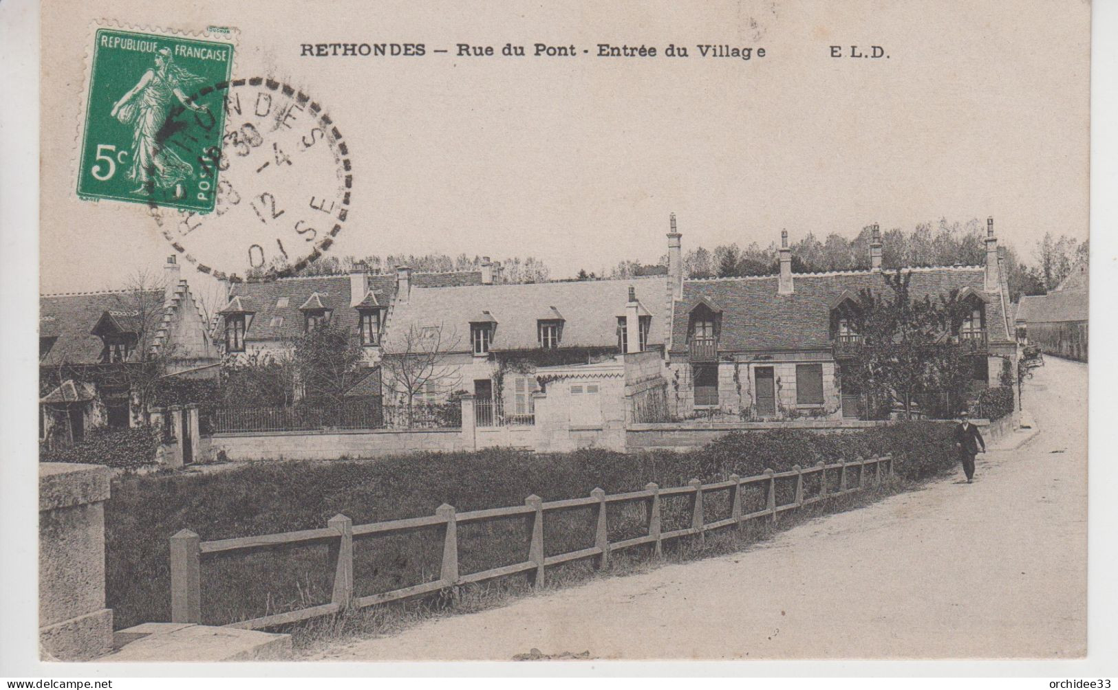 CPA Rethondes - Rue Du Pont - Entrée Du Village (avec Petite Animation) - Rethondes