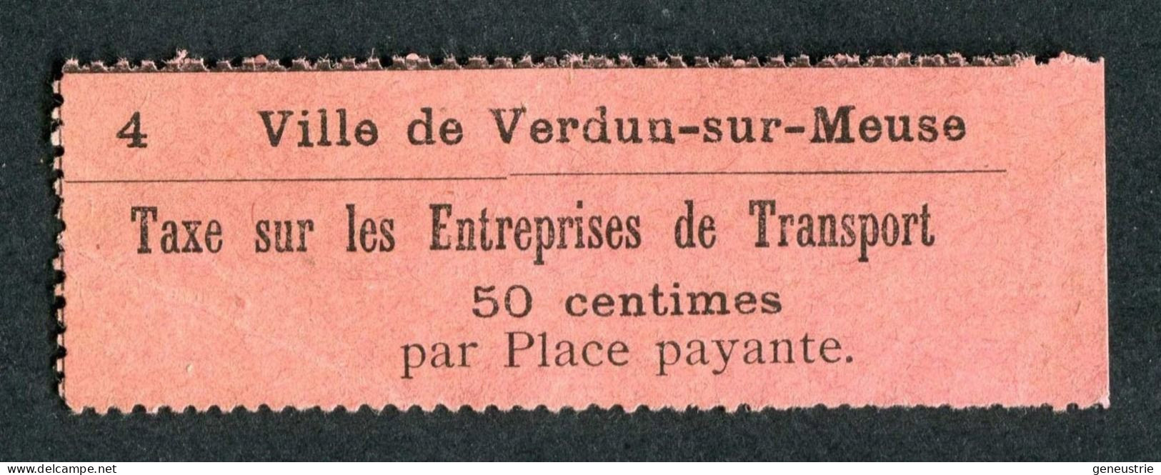 Ticket De Bus "50 Centimes Par Place Payante - Ville De Verdun-sur-Meuse / Taxe Sur Les Entreprises De Transport" - Autres & Non Classés