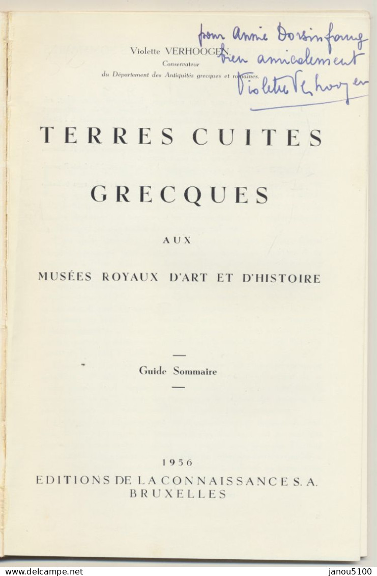 ART  -  ARCHEOLOGIE     "  TERRES CUITES GRECQUES "     VIOLETTE VERHOOGEN            1956. - Archeologie