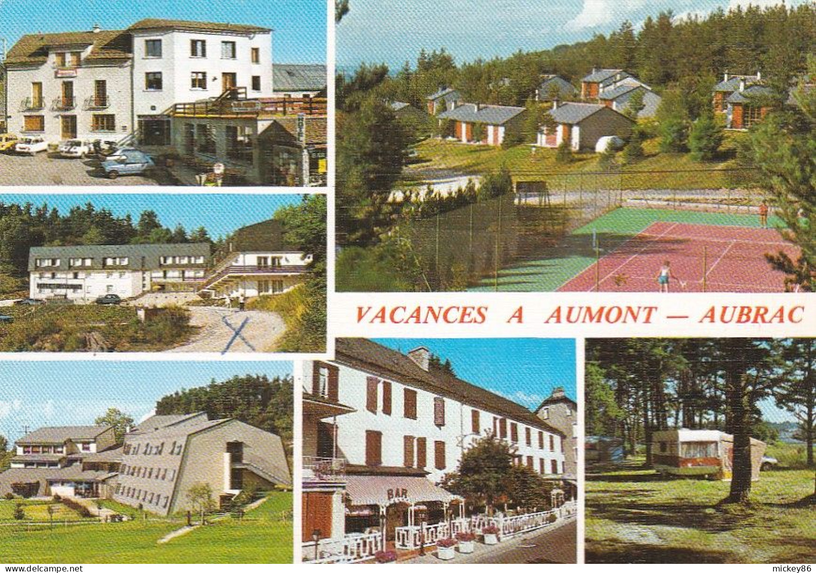 AUMONT AUBRAC-- Vacances à Aumont-Aubrac --Multivues Dont Tennis ,camping, Maison De Retraite --carte Toilée - Aumont Aubrac