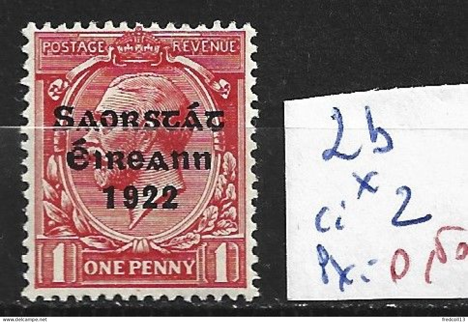 IRLANDE 2b * Côte 2 € - Unused Stamps