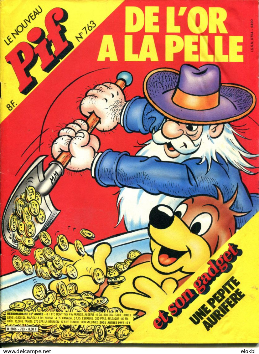 Pif Gadget N°763 - Yvain “Les Buveurs De Bière" -  Yakari “Les Prisonniers De L'ïle” - Cogan “L'or Du Rio Branco” - Pif Gadget