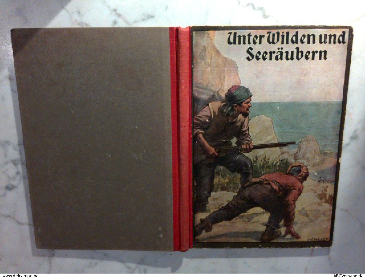 Unter Wilden Und Seeräubern - Erzählungen Aus Dem Dunkeln Erdteil - Novelle