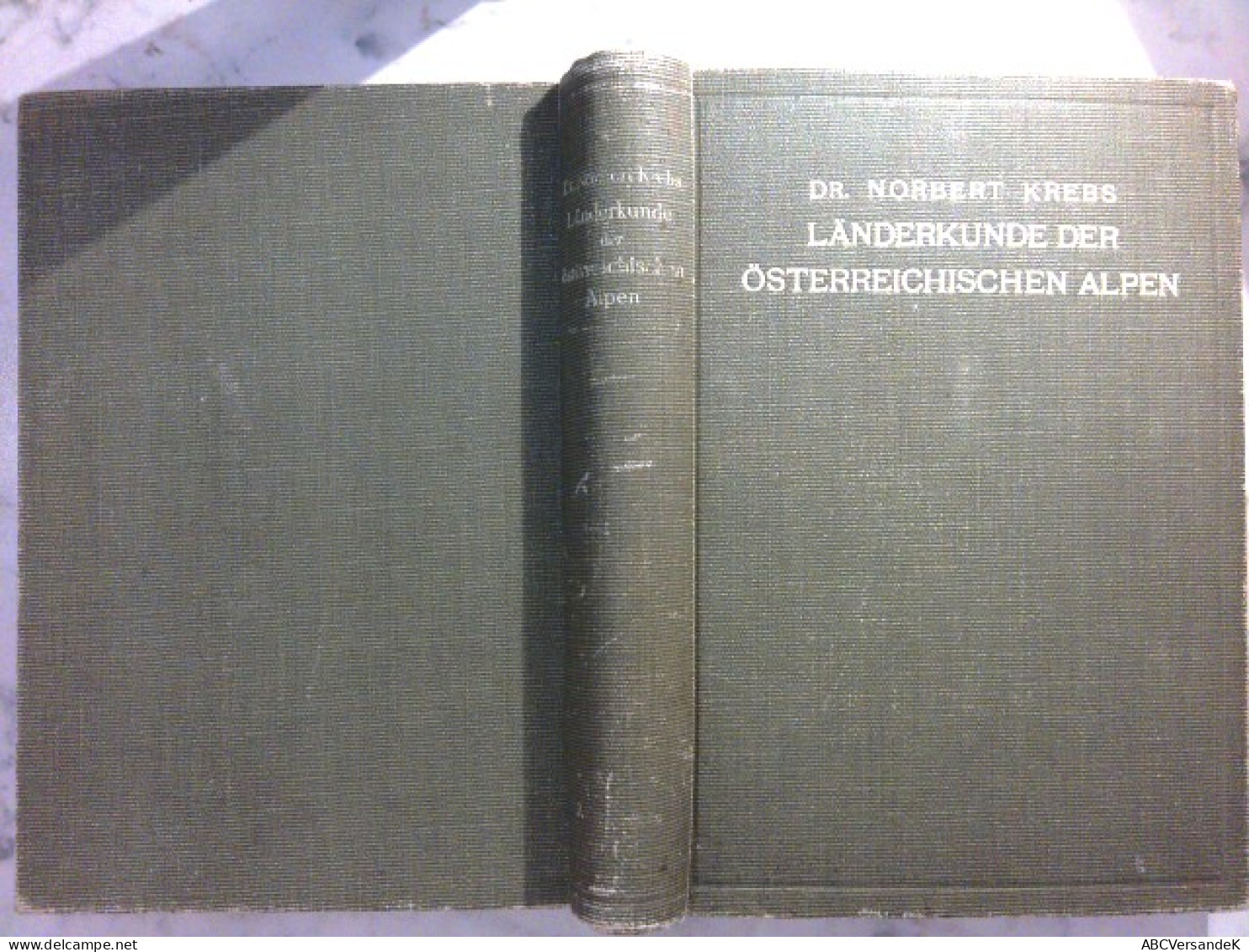 Länderkunde Der österreichischen Alpen - Autres & Non Classés