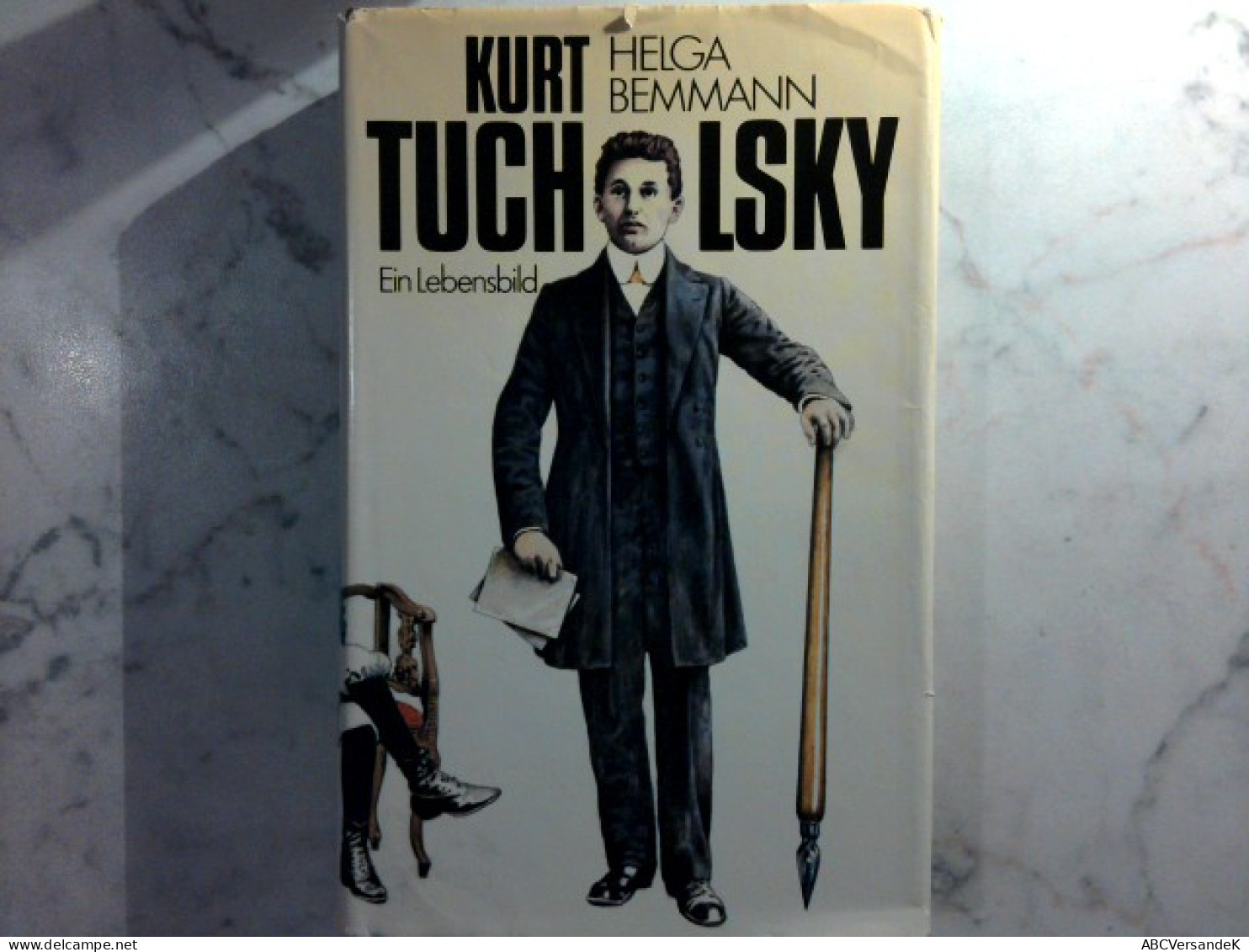 Kurt Tucholsky - Ein Lebensbild - Biografía & Memorias