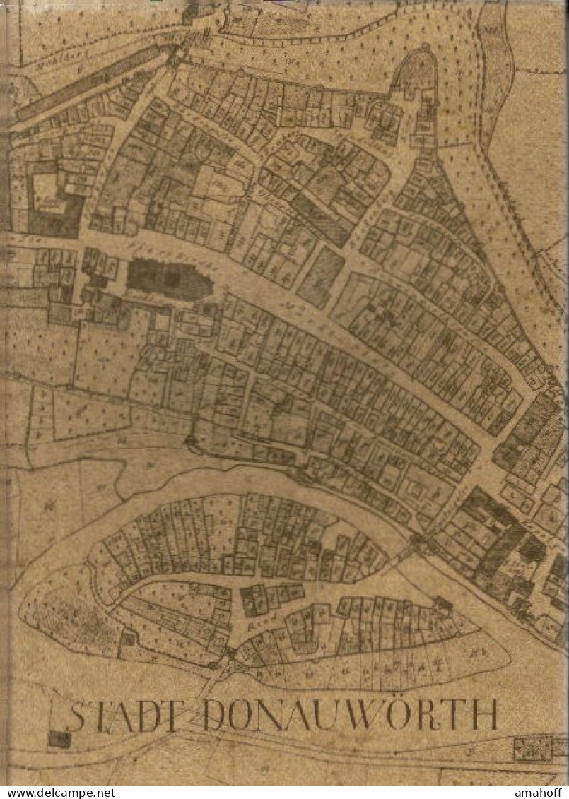 Geschichte Der Stadt Donauwörth; Teil: Bd. 2., Von 1618 Bis Zur Gegenwart. - Sonstige & Ohne Zuordnung