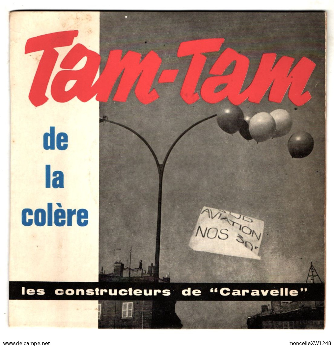 Les Constructeurs De La Caravelle - 45 T SP Tam-tam De La Colère (1963) - Limited Editions