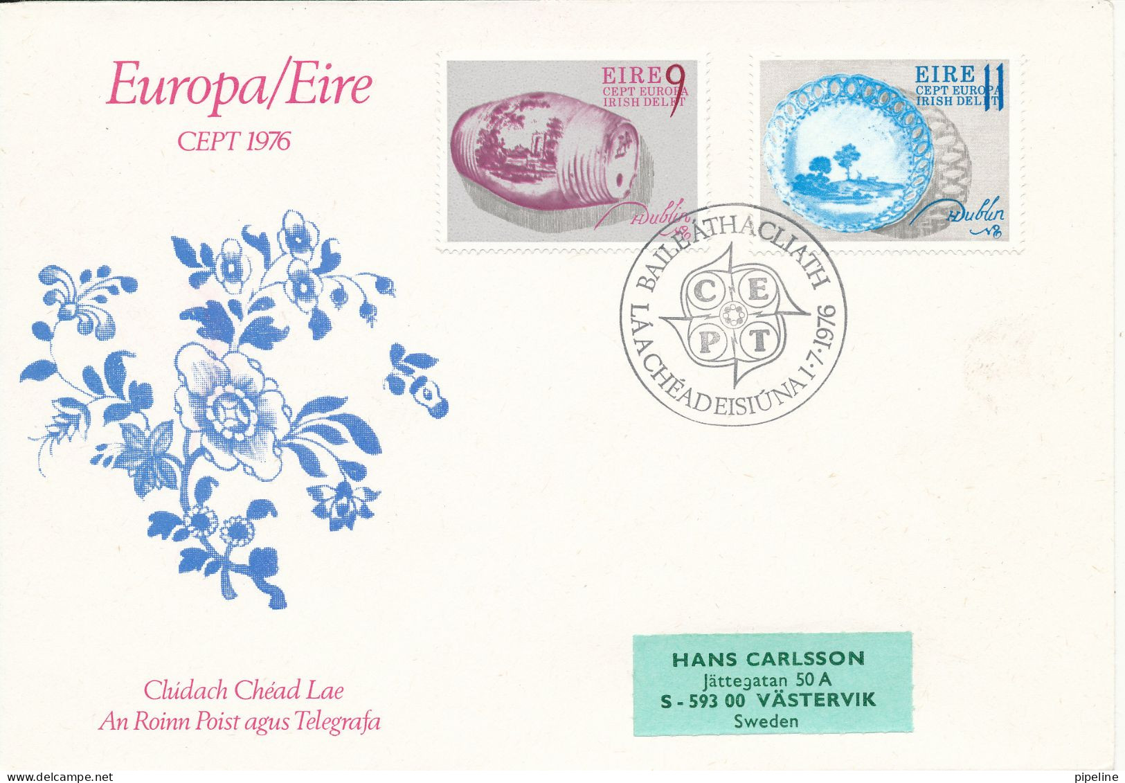 Ireland FDC 1-7-1976 EUROPA CEPT Complete Set Of 2 With Cachet - 1976