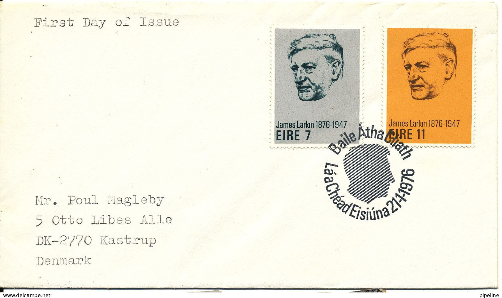 Ireland FDC 21-11-1976 James Larkin Sent To Denmark - FDC