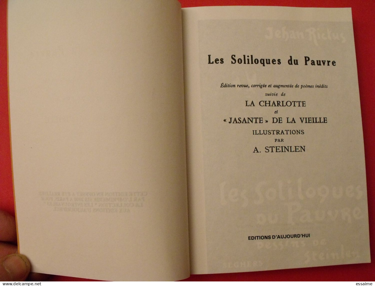 Les Soliloques Du Pauvre. Jehan Rictus. Dessins De Steinlen. Les Introuvables. éditions D'aujourd'hui 1976 - Franse Schrijvers