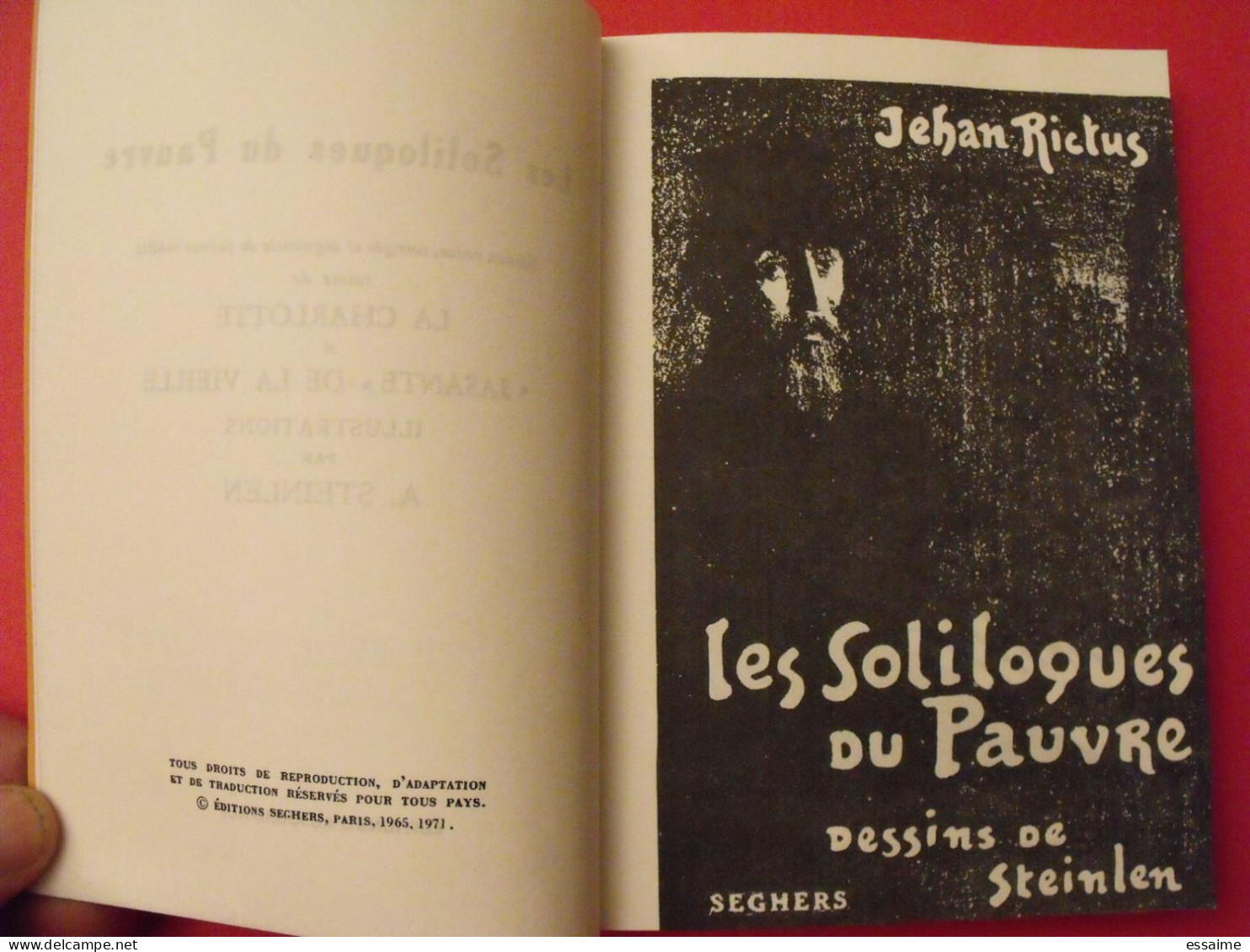 Les Soliloques Du Pauvre. Jehan Rictus. Dessins De Steinlen. Les Introuvables. éditions D'aujourd'hui 1976 - Französische Autoren