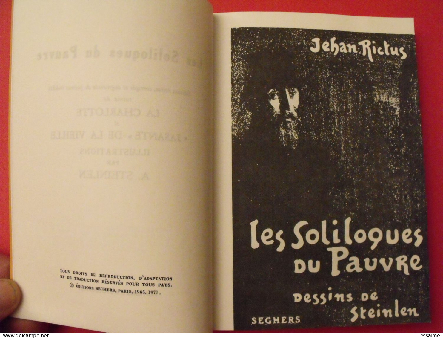 Les Soliloques Du Pauvre. Jehan Rictus. Dessins De Steinlen. Les Introuvables. éditions D'aujourd'hui 1976 - Franse Schrijvers