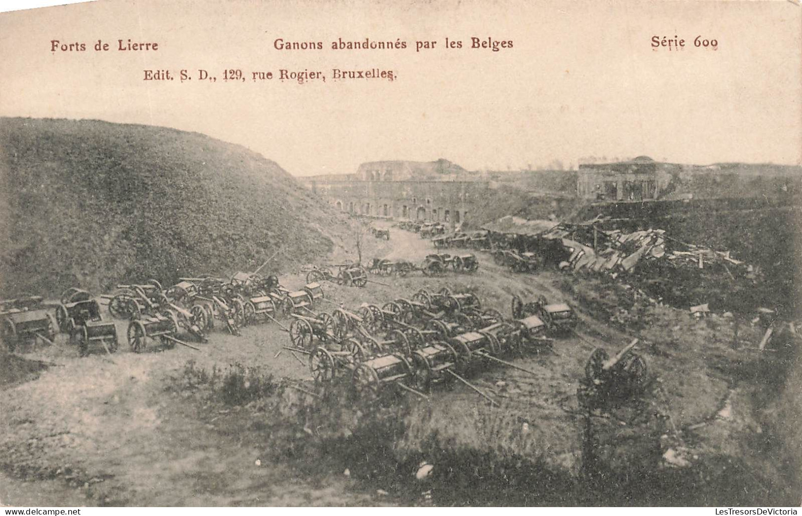 BELGIQUE - Lier - Forts De Lierre - Ganons Abandonnés Par Les Belges  - Carte Postale Ancienne - Lier