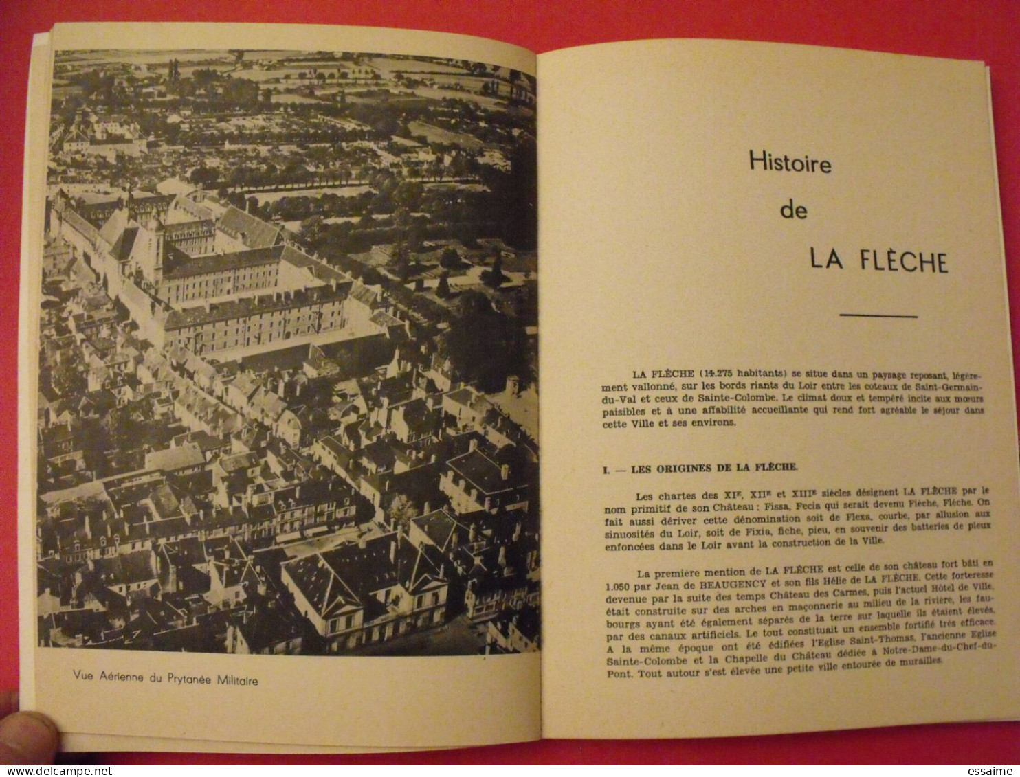 La Flèche. Son Prytanée Militaire 1604-1808, Ses Environs. 1958 - Pays De Loire