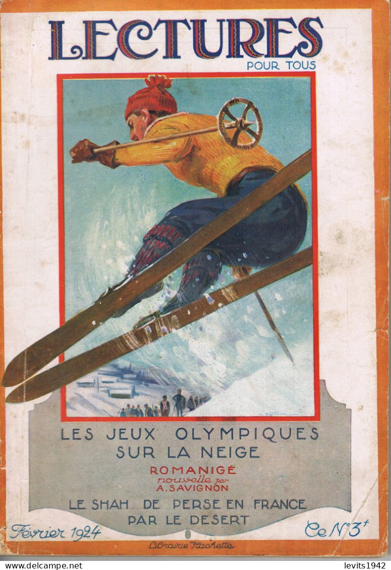 JEUX OLYMPIQUES 1924  - CHAMONIX - REVUE - LECTURE POUR TOUS - FEVRIER 1924 - - Other & Unclassified