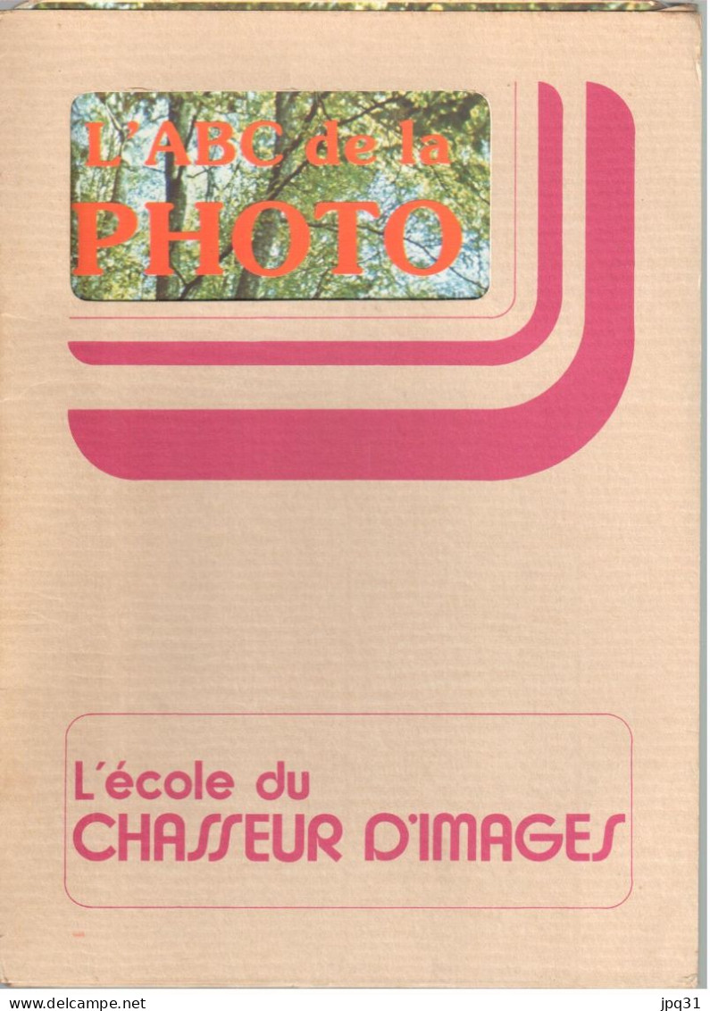 L'ABC De La Photo - L'école Du Chasseur D'images - Guy-Michel Cogné - Jibena 1980 - Photographs