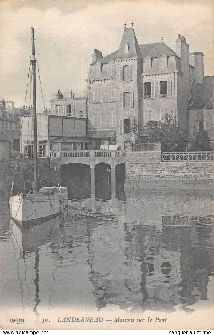 CPA 29 LANDERNEAU / MAISON SUR LE PONT / Cliché Rare - Landerneau