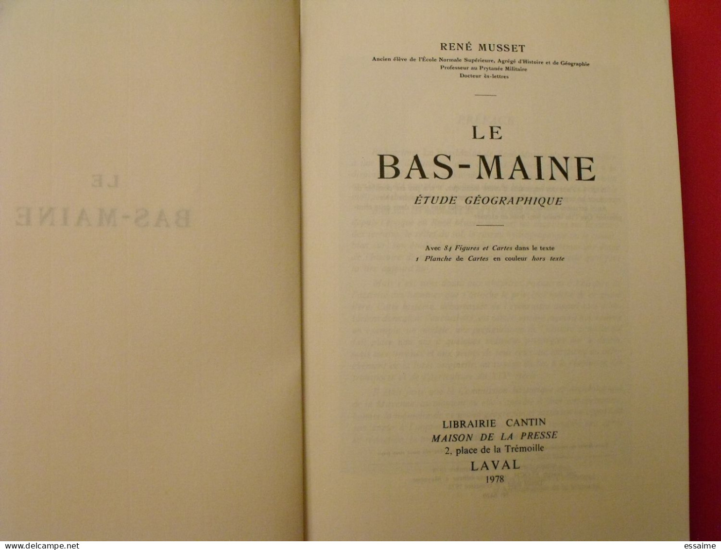 Le Bas-Maine, étude Géographique. René Musset. Cantin, Laval 1978. - Pays De Loire