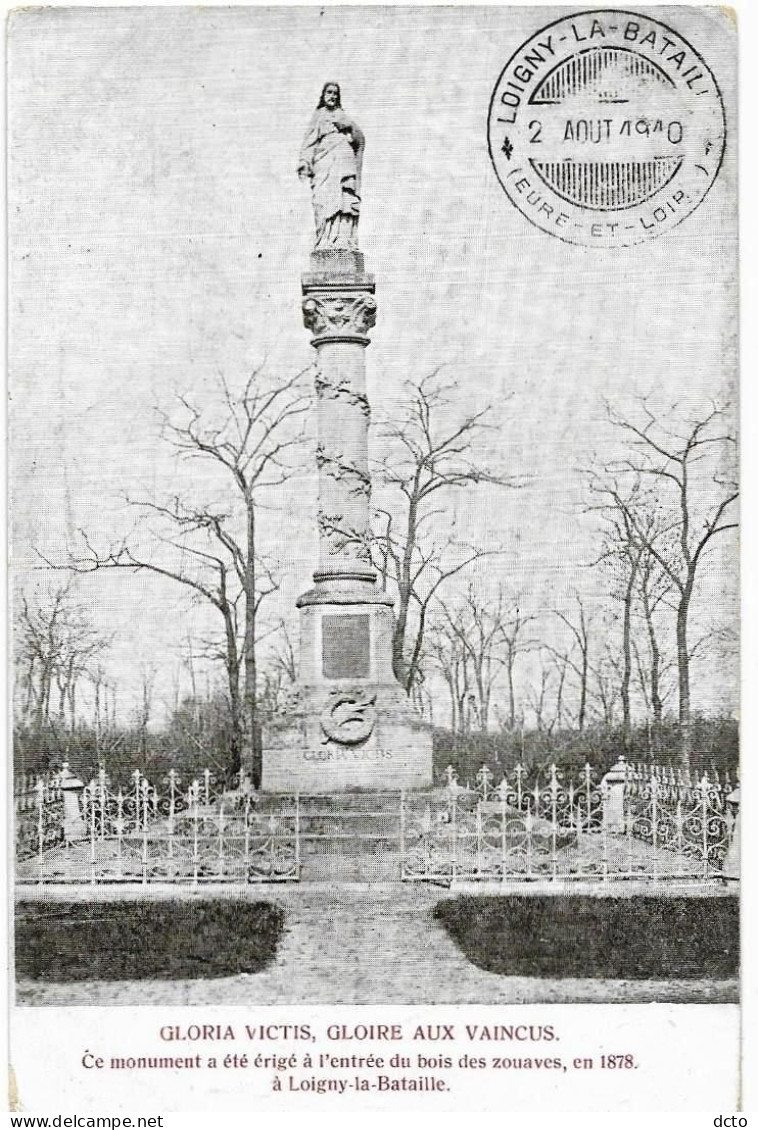 LOIGNY-la-BATAILLE (28)  Monument érigé à L'entrée Bois Des Zouaves En 1878 - Loigny