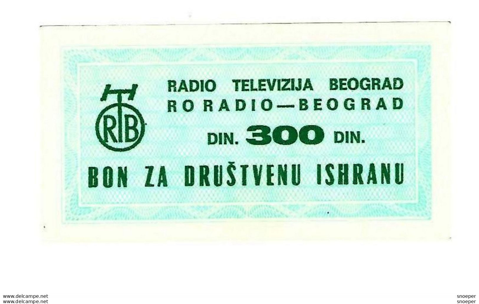 *serbia Beograd Radio & Tv Foodbon 300 Dinara  S35  Unc - Servië