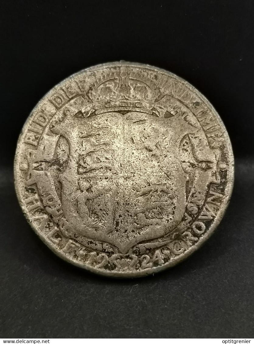 HALF CROWN  ARGENT 1924 GEORGE V ROYAUME UNI / UNITED KINGDOM SILVER / USEE - K. 1/2 Crown