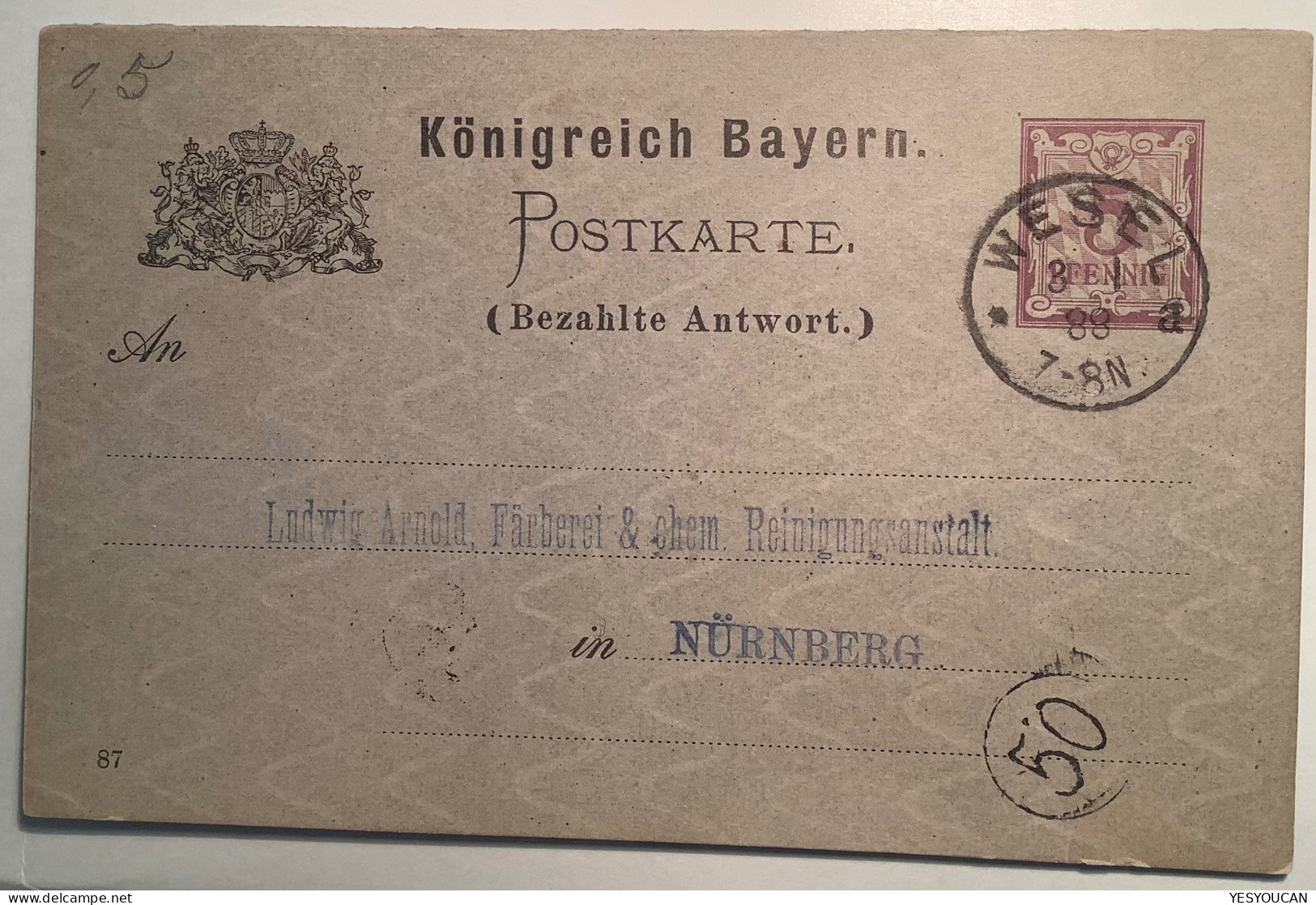 WESEL 1888 Auf Bayern 5 Pf Antwort Postkarte (Mi.P32/03x) Selten & Sehr Gut Erhalten (Düsseldorf Westfalen Ganzsache - Interi Postali