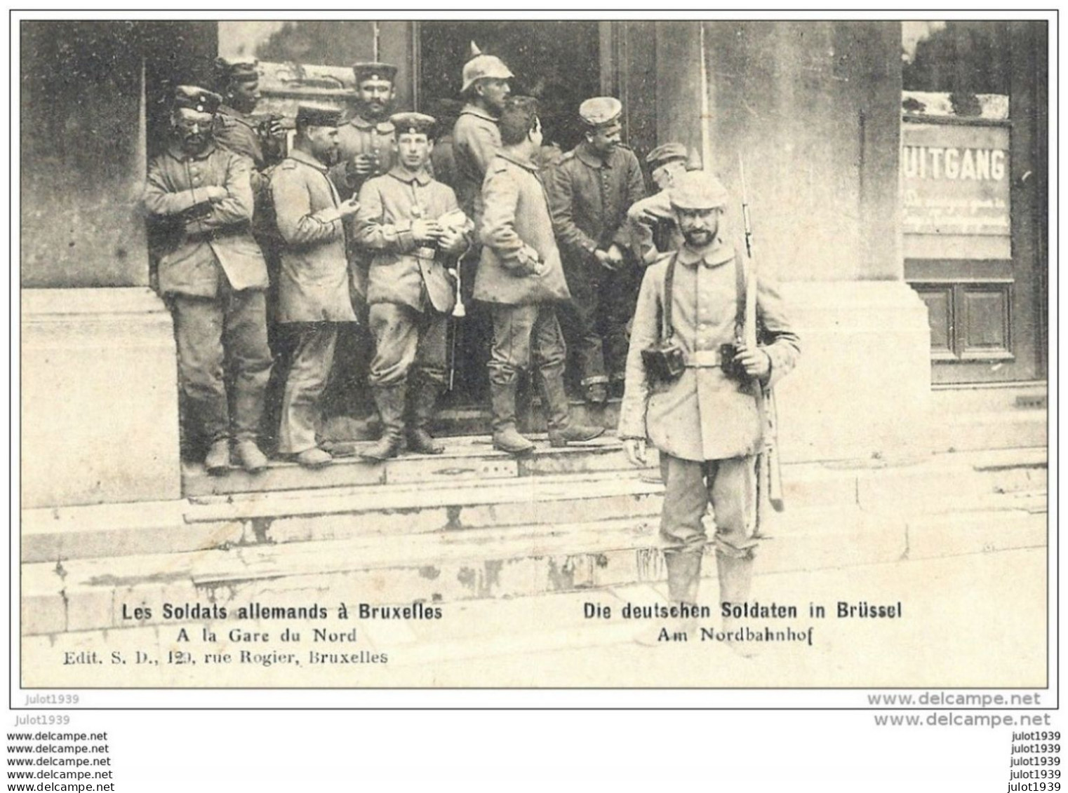 BRUXELLES . MILITARIA 14-18 . Les Soldats Allemands , à La GARE Du NORD . - Transport (rail) - Stations