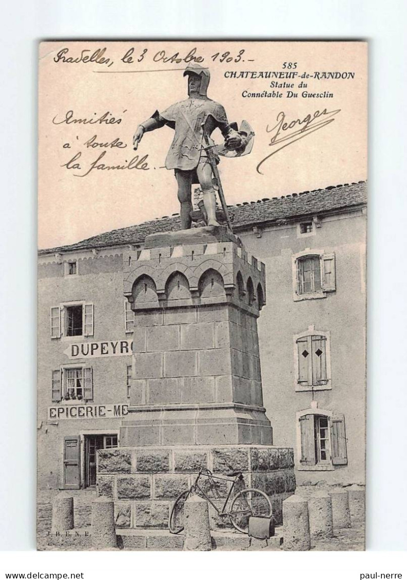 CHATEAUNEUF DE RANDON : Statue Du Connétable Du Guesclin - Très Bon état - Chateauneuf De Randon