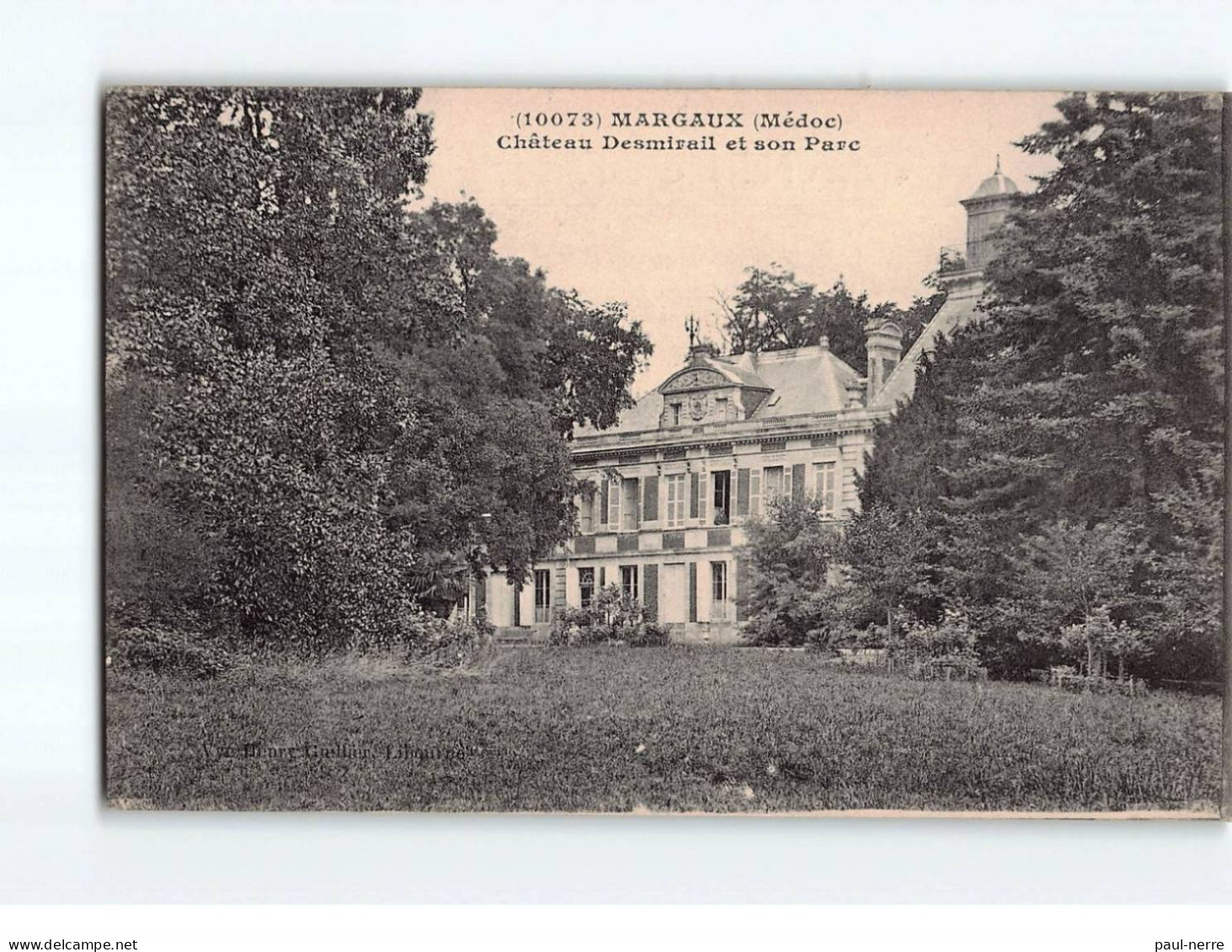 MARGAUX : Château Desmirail Et Son Parc - Très Bon état - Margaux