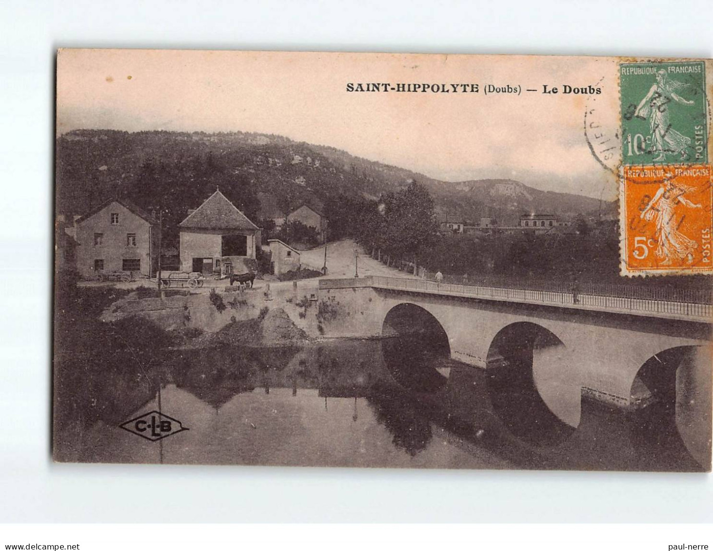 ST HIPPOLYTE : Le Pont Sur Le Doubs - Très Bon état - Saint Hippolyte