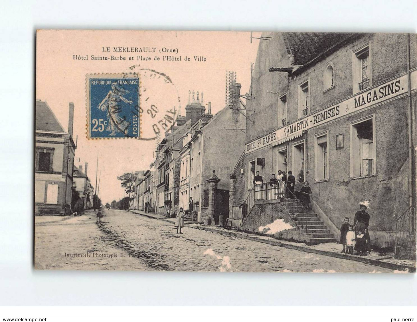 LE MERLERAULT : Hôtel Sainte-Barbe Et Place De L'Hôtel De Ville - état - Le Merlerault