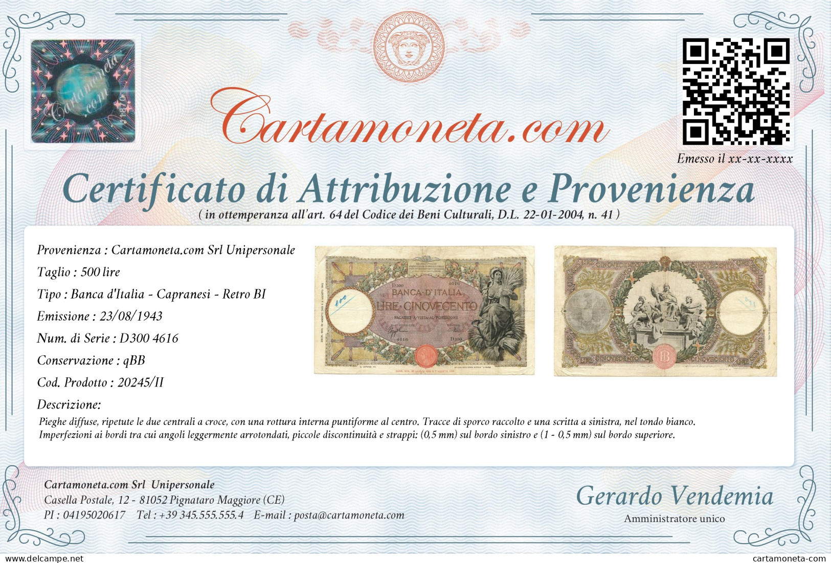 500 LIRE CAPRANESI MIETITRICE TESTINA BI L'AQUILA 23/08/1943 QBB - Andere