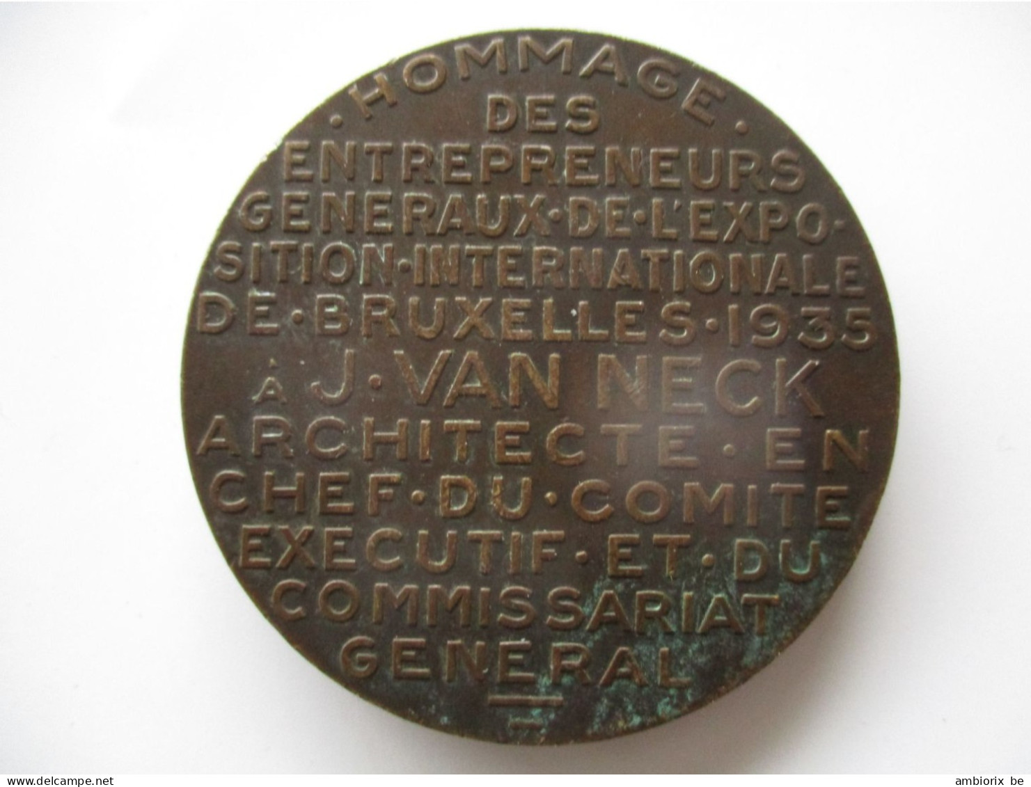 J. Van Neck - Hommage Des Entrepreneurs De L'exposition Internationale De Bruxelles 1935 - Profesionales / De Sociedad