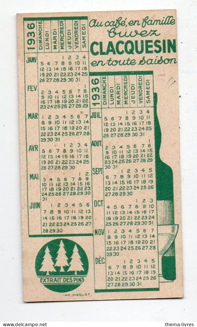 Calendrier CLACQUESIN 1936  (PPP46202) - Tamaño Pequeño : 1921-40