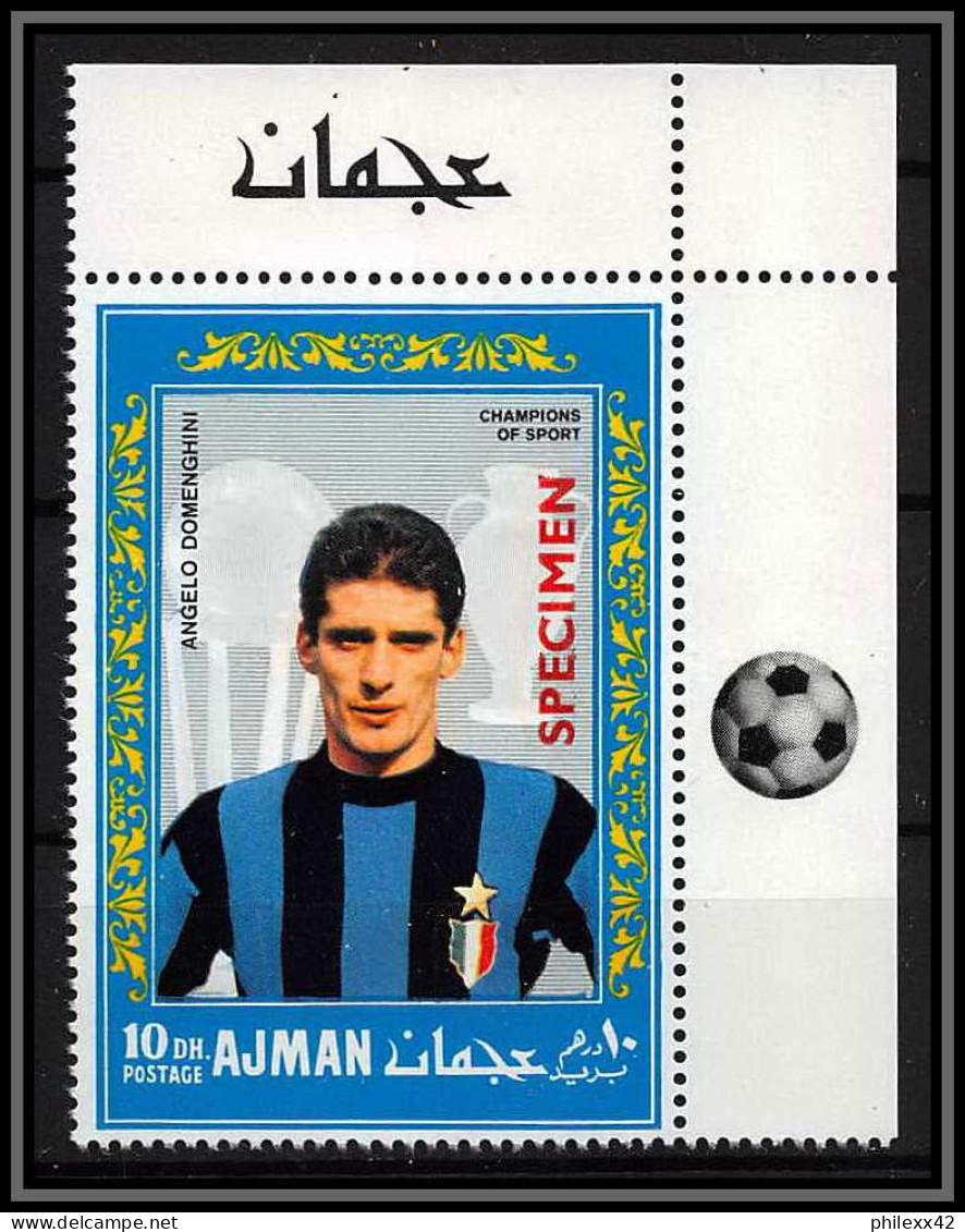 Ajman - 4687c/ N°304 A Domenghini Inter Milan Neuf ** MNH Football Soccer Surcharge Specimen Overprint  - Equipos Famosos