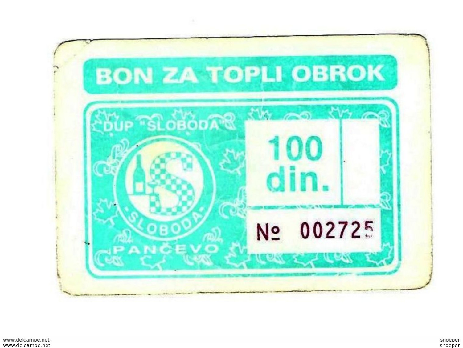*serbia Pancevo Slobado Voucher Hot Meal 100 Dinara  With Stamp  S70 - Serbie
