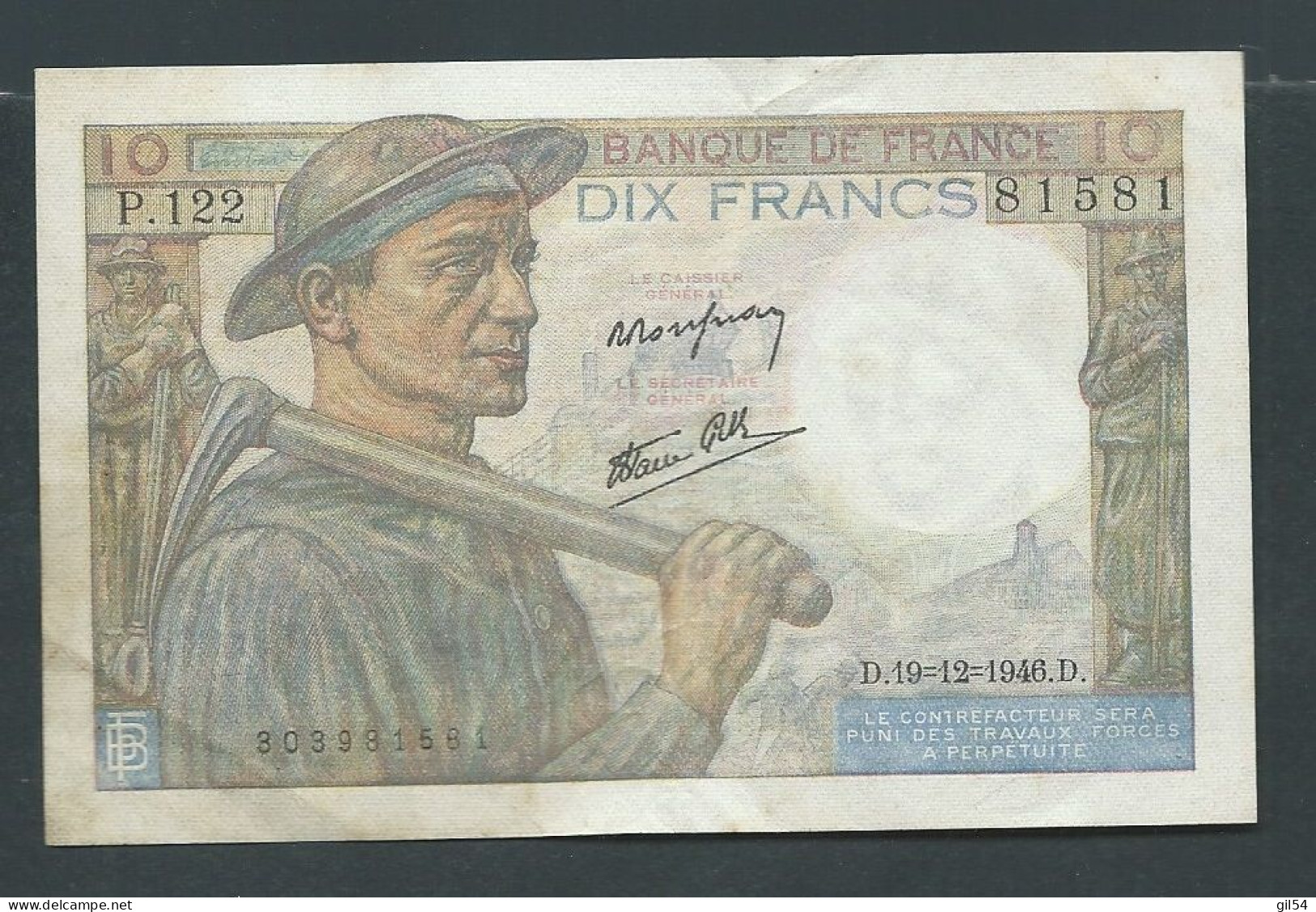 BILLET DE BANQUE  France 10 Francs Type " Mineur" D.19/12/1946/.D P122 81581 Laura 14509 - 10 F 1941-1949 ''Mineur''