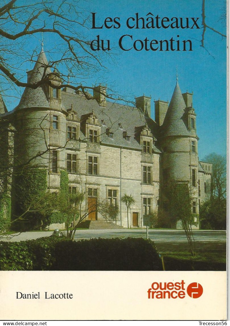 Les Chateaux Du Cotentin - Normandie