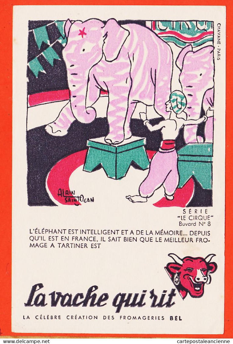 10132 ● LA VACHE Qui RIT Série Le CIRQUE Buvard N° 8 Elephant Intelligent Mémoire Par Alain SAINTOGAN Fromageries BEL - Produits Laitiers
