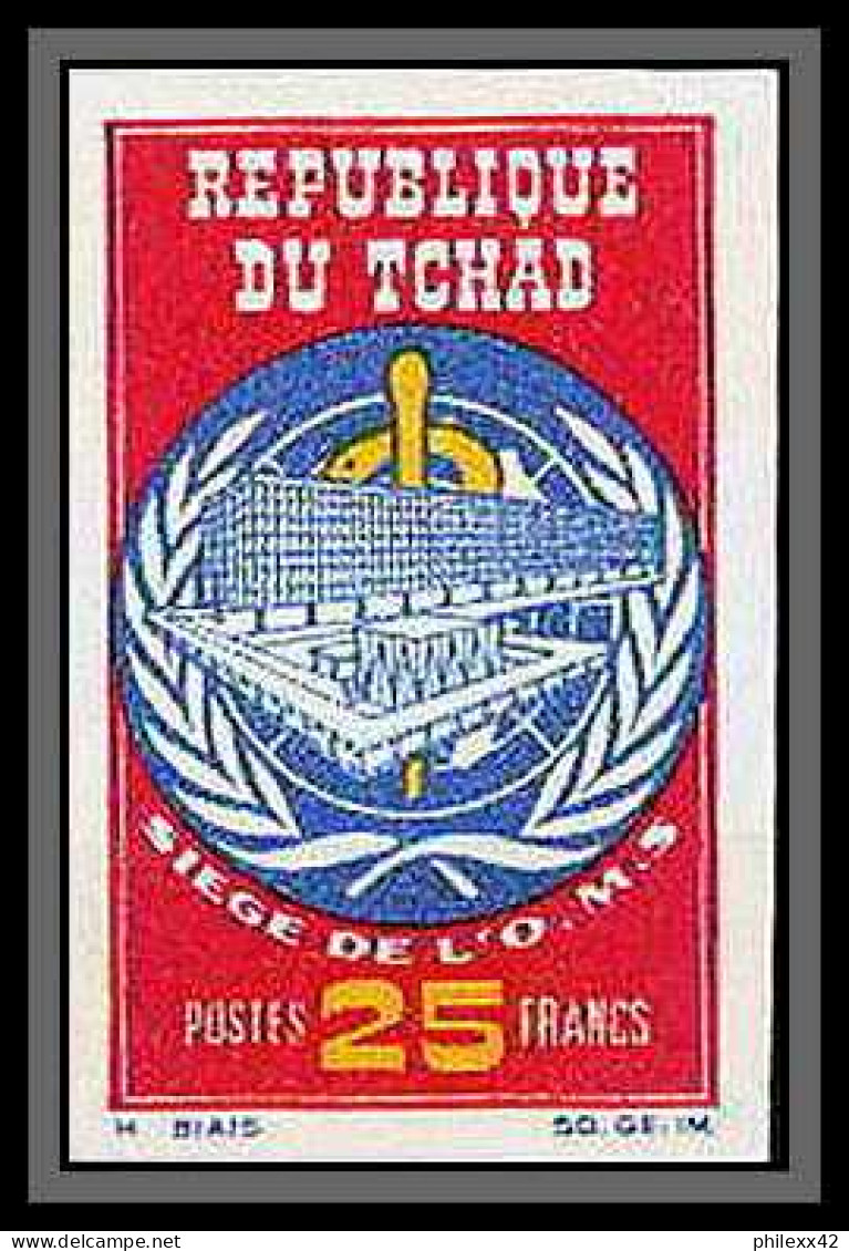90991 Tchad N° 123 Oms Organisation Mondiale De La Santé Who Non Dentelé Imperf** MNH Health - WGO