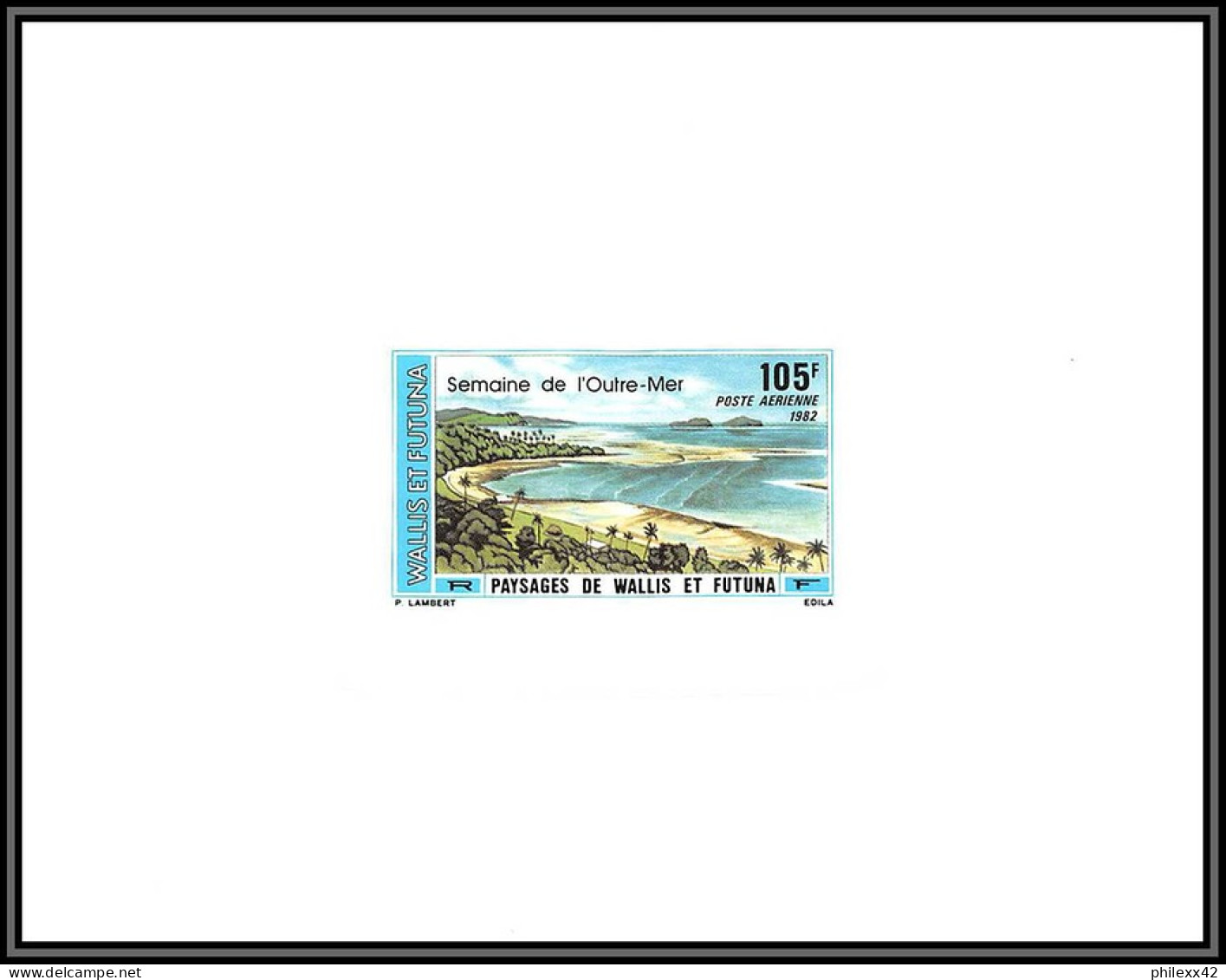 91750c Wallis Et Futuna PA N° 118 Semaine De L OUTRE-MER Paysages Non Dentelé Imperforate ** MNH Epreuve De Luxe Proof - Imperforates, Proofs & Errors