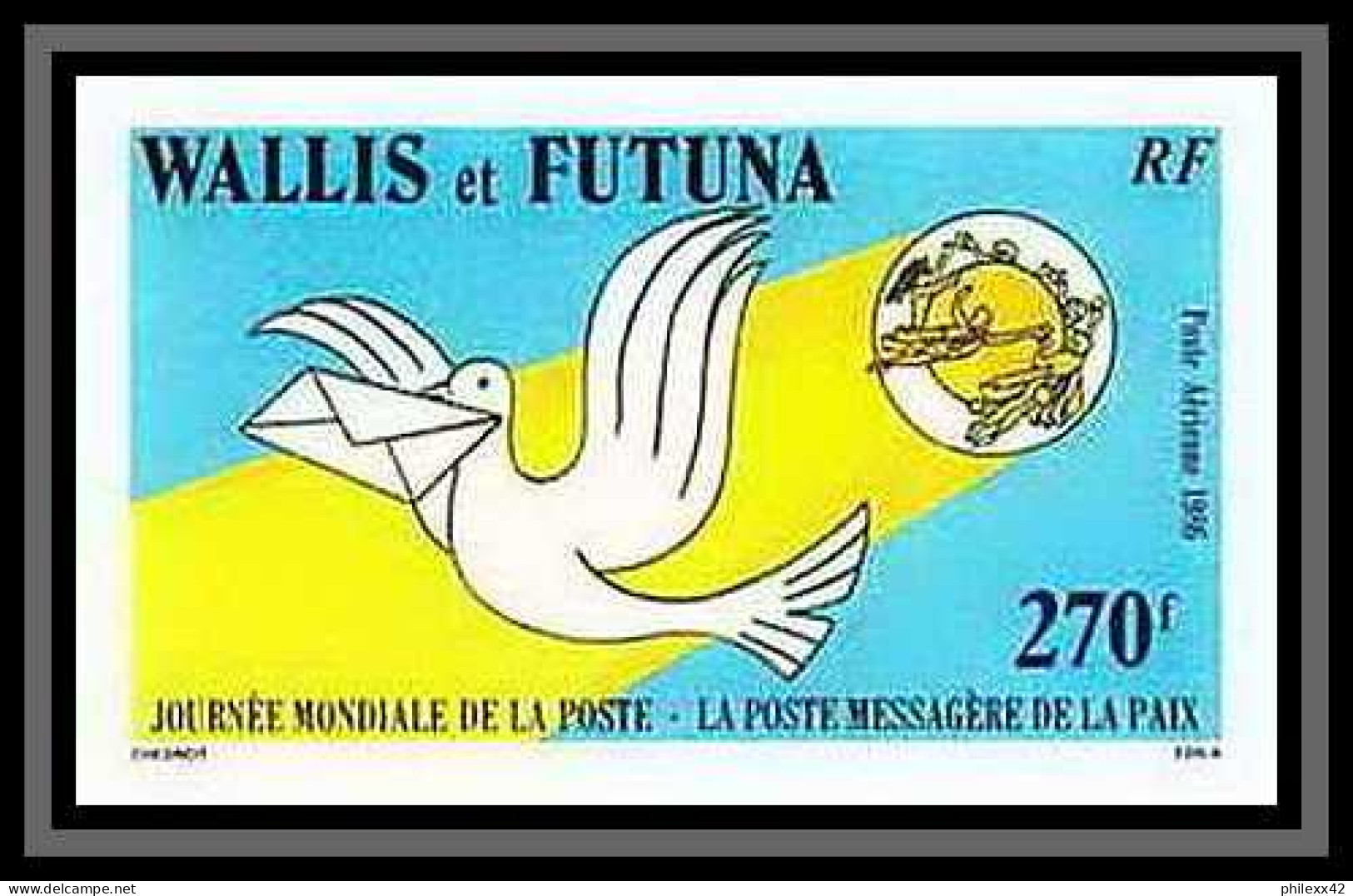 91758c Wallis Et Futuna N° 153 Upu Journee De La Poste Paix Peace Non Dentelé Imperf ** MNH Colombe Dove - Geschnittene, Druckproben Und Abarten