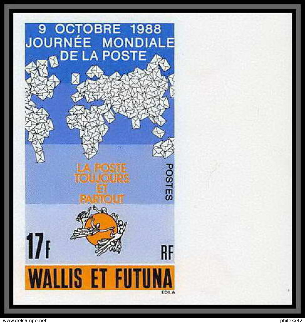92549a Wallis Et Futuna N°382 UPU Journée Mondiale De La Poste 1988 World Post Day Non Dentelé Imperf ** MNH - Geschnittene, Druckproben Und Abarten