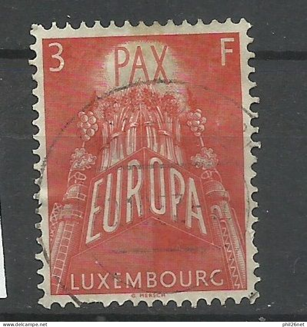 Luxembourg      N° 532 Europa  1957    Oblitéré  B/ TB      Voir  Scans    Soldé ! ! ! - 1957