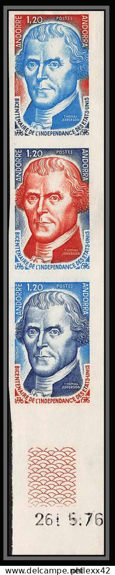 85013 N°255 Bande 3 Independance Des Usa Jefferson Andorre Andorra Essai Color Proof Non Dentelé Imperf ** MNH  - Indépendance USA