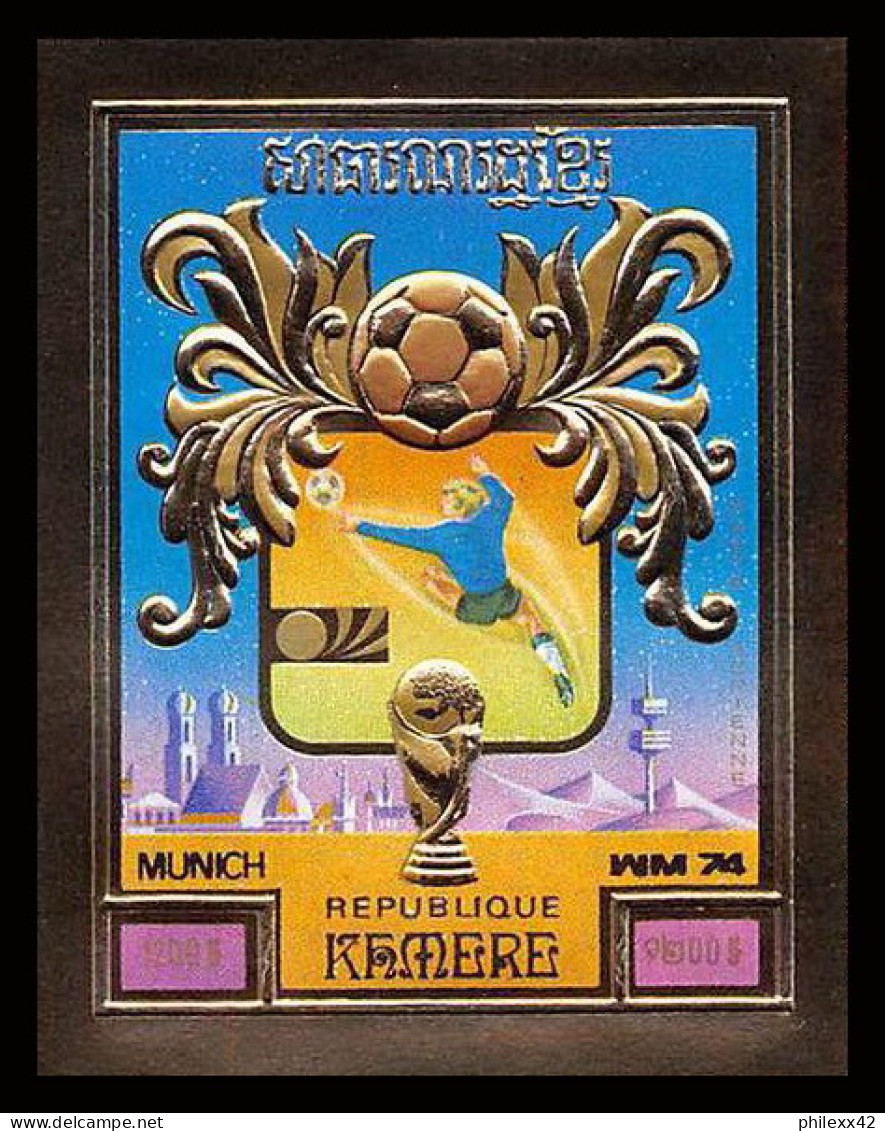 85672z Mi Bloc BF N°104 B Munich 74 1974 Football Soccer Khmère Cambodia Cambodge ** MNH OR Gold Non Dentelé Imperf - 1974 – Alemania Occidental