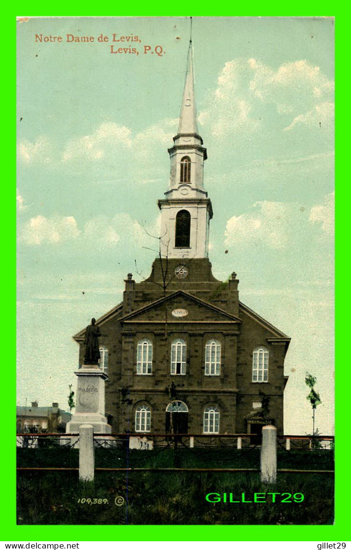 LEVIS, QUÉBEC - ÉGLISE NOTRE DAME DE LEVIS - PUB. BY CHARLTON & CO - - Levis