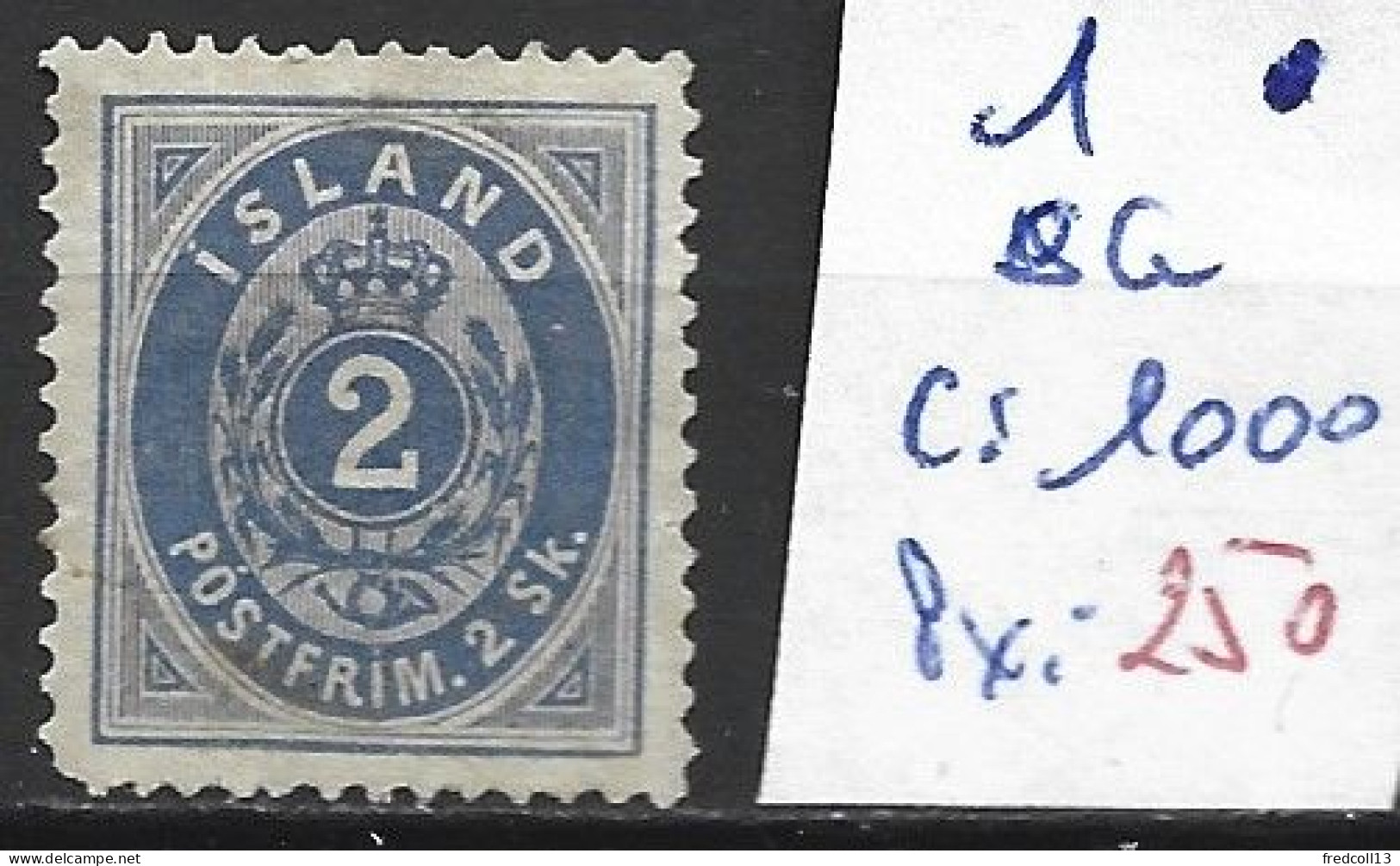 ISLANDE 1 Sans Gomme Côte 1000 € - Unused Stamps