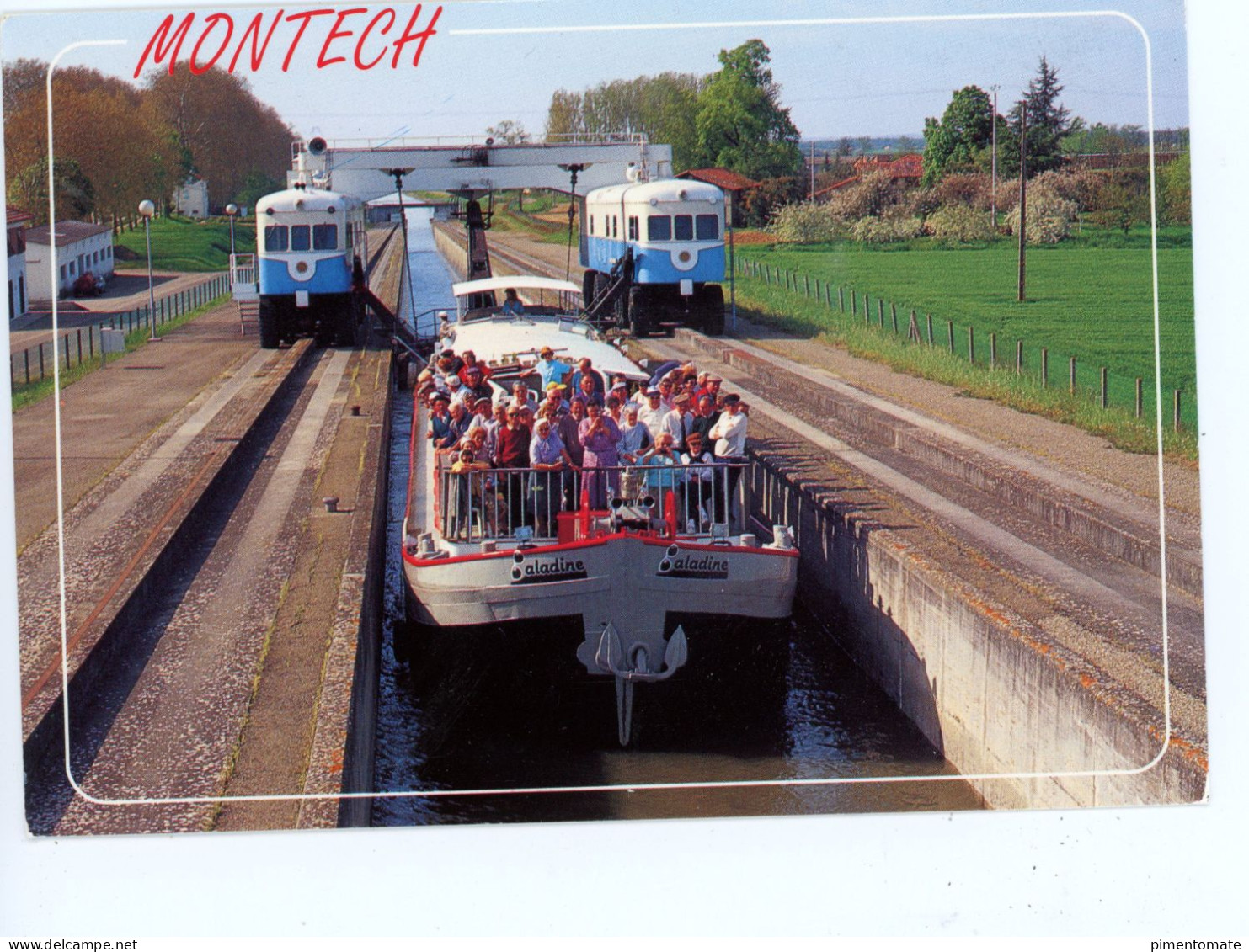MONTECH CROISIERE AVEC LA PENICHE BALADINE PASSAGE DE LA PENTE D'EAU 1994 - Montech
